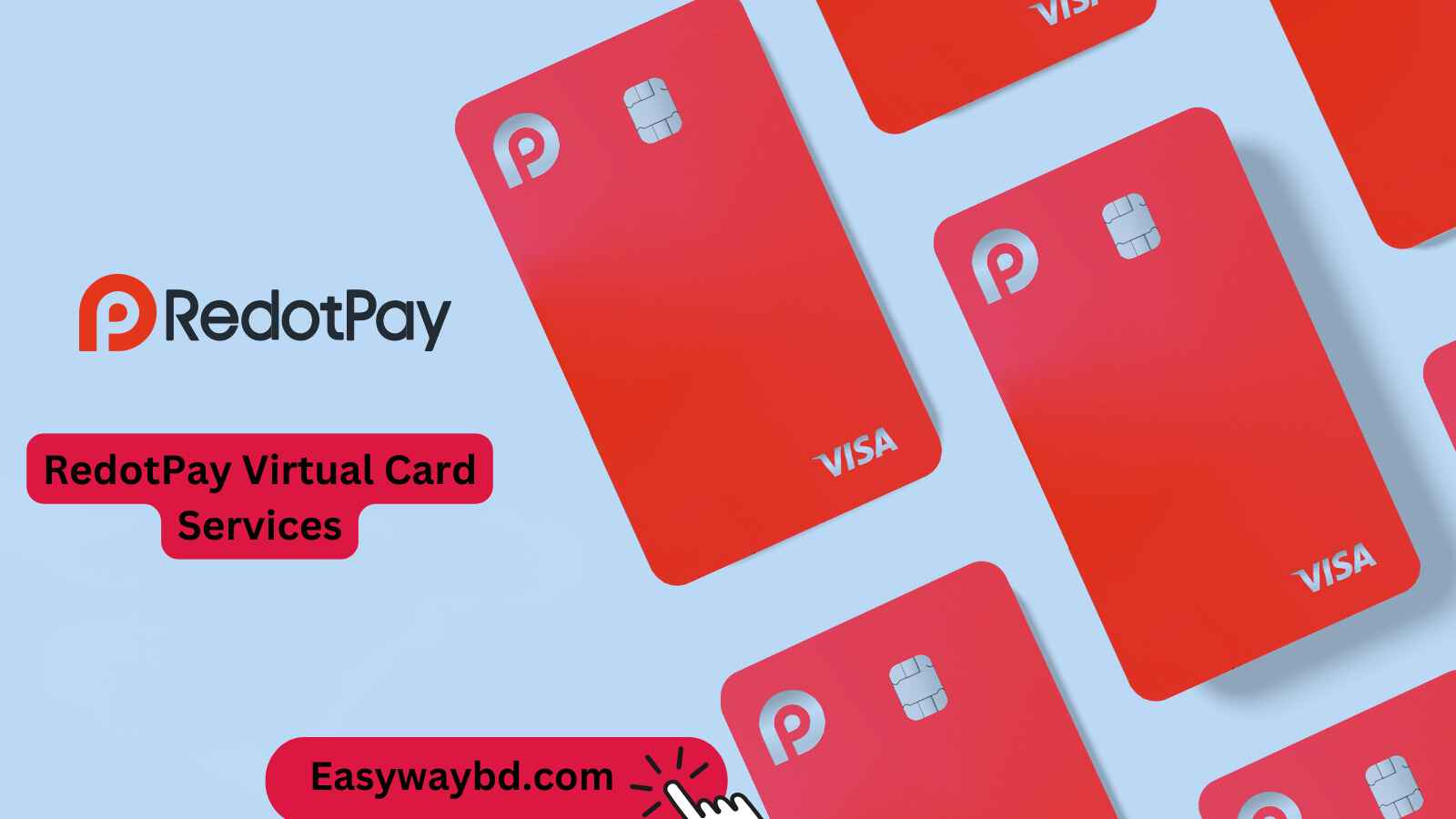 RedotPay Virtual Card Services: Everything You Need to Know in Bangladesh